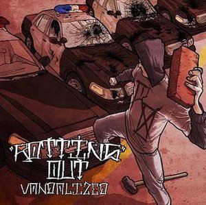 Rotting Out - Vandalized (2009)