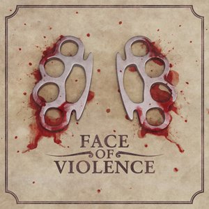 Face Of Violence - Face Of Violence [EP] (2009)